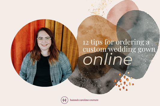 12 Tips for Ordering a Custom Wedding Dress Online