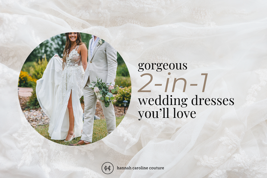 Gorgeous 2 in 1 Wedding Dresses You'll Love