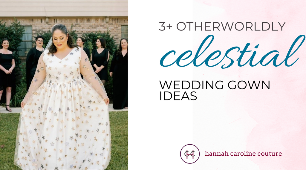 3+ Otherworldly Celestial Wedding Gown Ideas